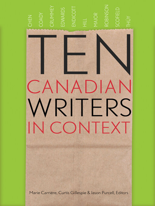 Title details for Ten Canadian Writers in Context by Marie Carrière - Wait list